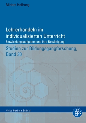 Lehrerhandeln im individualisierten Unterricht von Hellrung,  Miriam