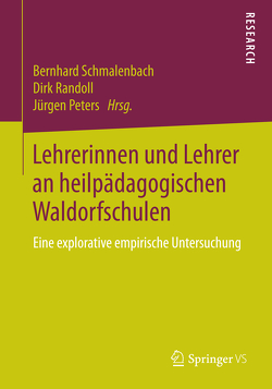 Lehrerinnen und Lehrer an heilpädagogischen Waldorfschulen von Peters,  Jürgen, Randoll,  Dirk, Schmalenbach,  Bernhard