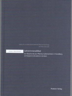 Lehrerinnenzölibat von Nachbaur,  Ulrich