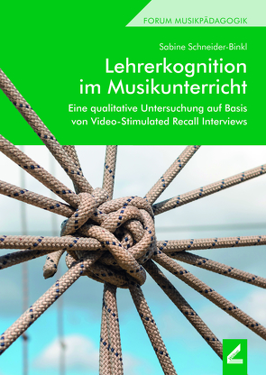 Lehrerkognition im Musikunterricht von Schneider-Binkl,  Sabine