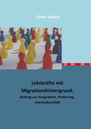 Lehrkräfte mit Migrationshintergrund von Eskara,  Okan