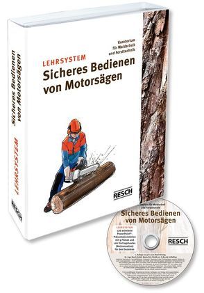 Lehrsystem Sicheres Bedienen von Motorsägen von Kuratorium für Waldarbeit und Forsttechnik e. V.