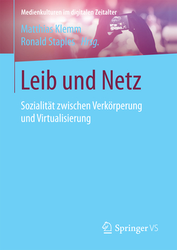 Leib und Netz von Klemm,  Matthias, Staples,  Ronald