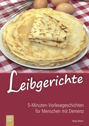 Leibgerichte von Ebbert,  Birgit