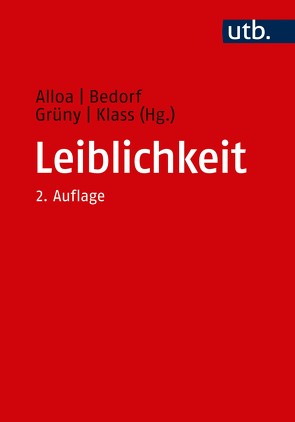 Leiblichkeit von Alloa,  Emmanuel, Bedorf,  Thomas, Grüny,  Christian, Klass,  Tobias Nikolaus