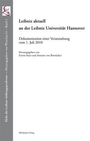 Leibniz aktuell an der Leibniz Universität Hannover von Arzdorf,  Kai, Boetticher,  Anette von, Breger,  Herbert, Eisner,  Werner, Schneider,  Hans-Peter, Stein,  Erwin