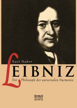 Leibniz von Huber,  Kurt