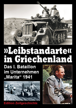 Leibstandarte „Griechenland“ von Radovic,  Branislav, Stiles,  Martin