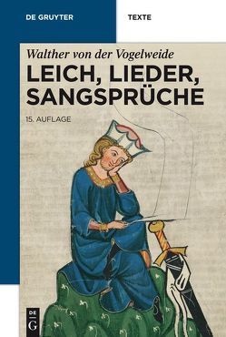 Leich, Lieder, Sangsprüche von Bein,  Thomas, Brunner,  Horst, Cormeau,  Christoph, Lachmann,  Karl, Walther von der Vogelweide