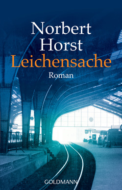 Leichensache von Horst,  Norbert