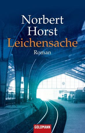 Leichensache von Horst,  Norbert