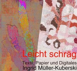 Leicht schräg von Heftrig,  Ruth, Müller-Kuberski,  Ingrid