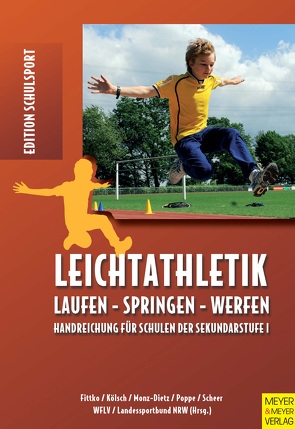 Leichtathletik von Aschebrock,  Heinz, Fittko,  Esther, Kölsch,  Jörg, Montz-Dietz,  Leo, Pack,  Rolf-Peter, Poppe,  Manfred, Scheer,  Hans J.