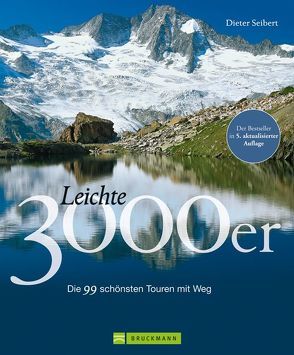 Leichte 3000er von Seibert,  Dieter