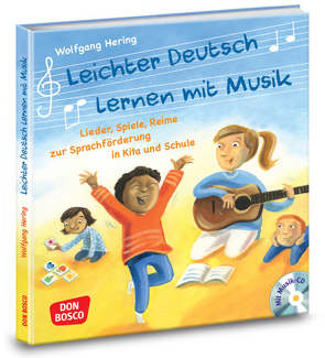 Leichter Deutsch lernen mit Musik, m. Audio-CD und Bildkarten von Hering,  Wolfgang