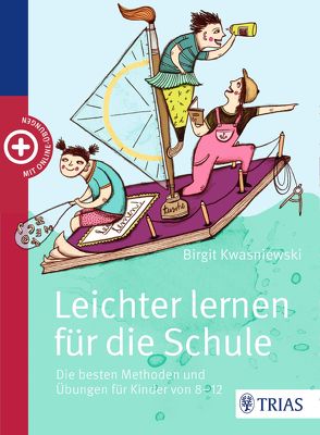 Leichter lernen für die Schule von Kwasniewski,  Birgit