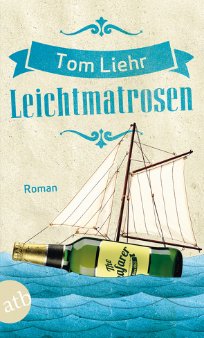 Leichtmatrosen von Liehr,  Tom