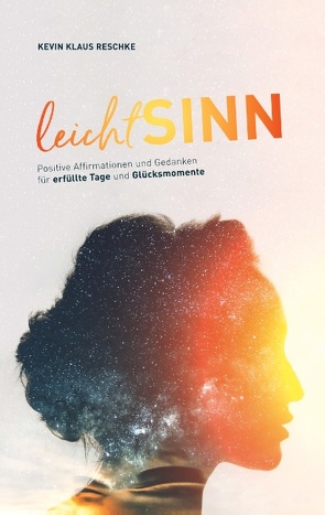 leichtSINN von Reschke,  Kevin Klaus