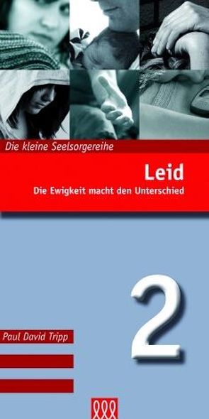 Leid (Nr. 2) von Tripp,  Paul D