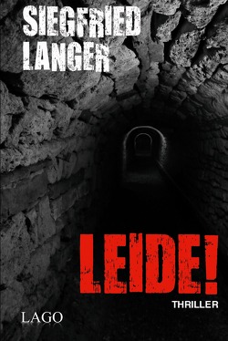 Leide! von Langer,  Siegfried