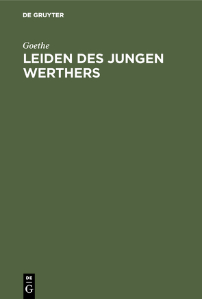 Leiden des jungen Werthers von Goethe