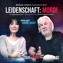 Leidenschaft: Mord! von Sauer,  Sabine, Späth,  Bernd