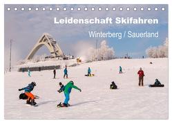 Leidenschaft Skifahren Winterberg / Sauerland (Tischkalender 2024 DIN A5 quer), CALVENDO Monatskalender von Pi,  Dora