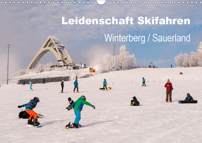 Leidenschaft Skifahren Winterberg / Sauerland (Wandkalender 2021 DIN A3 quer) von Pi,  Dora