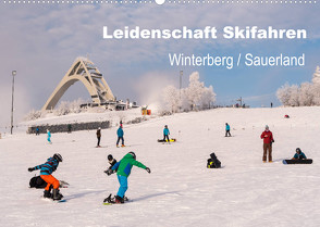 Leidenschaft Skifahren Winterberg / Sauerland (Wandkalender 2022 DIN A2 quer) von Pi,  Dora