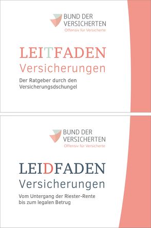 LeiDfaden Versicherungen/LeiTfaden Versicherungen von Versicherten,  Bund der