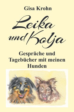 Leika und Kolja von Krohn,  Gisa