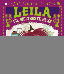 Leila die weltbeste Hexe von Drago,  Flavia Z.