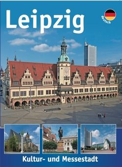 Leipzig, Historische Messestadt von Dohrmann,  Rainer, Gödecke ,  Silke