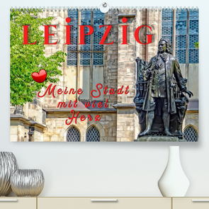 Leipzig – meine Stadt mit viel Herz (Premium, hochwertiger DIN A2 Wandkalender 2023, Kunstdruck in Hochglanz) von Roder,  Peter