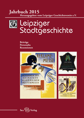 Leipziger Stadtgeschichte von Cottin,  Markus, Kolditz,  Gerald, Kusche,  Beate