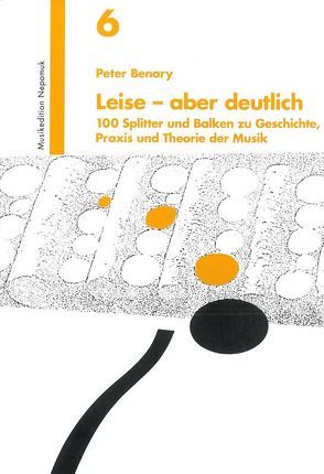 Leise-aber deutlich von Benary,  Peter