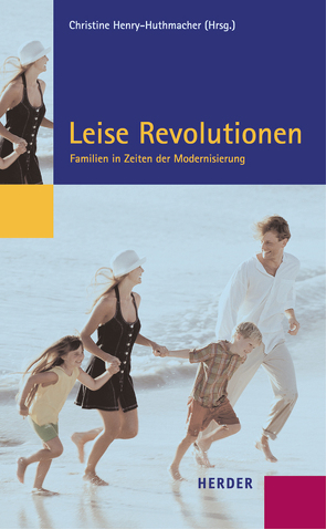 Leise Revolutionen von Henry-Huthmacher,  Christine, Konrad-Adenauer-Stiftung e.V.