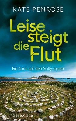 Leise steigt die Flut von Penrose,  Kate, Schmitz,  Birgit