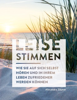 Leise Stimmen (SW-Edition) von Zäuner,  Alexandra