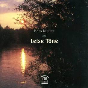 Leise Töne von Kreiner,  Hans