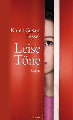 Leise Töne von Fessel,  Karen S