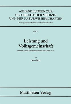 Leistung und Volksgemeinschaft von Beck,  Herta