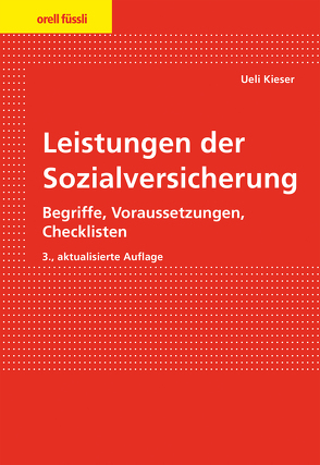 Leistungen der Sozialversicherung von Kieser,  Ueli