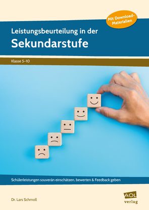 Leistungsbeurteilung in der Sekundarstufe von Schmoll,  Lars