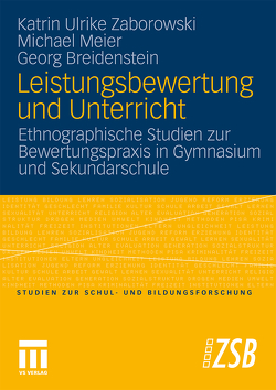 Leistungsbewertung und Unterricht von Breidenstein,  Georg, Meier,  Michael, Zaborowski,  Katrin Ulrike