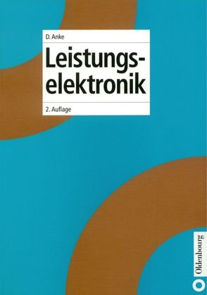 Leistungselektronik von Anke,  Dieter