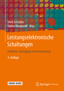 Leistungselektronische Schaltungen von Marquardt,  Rainer, Schröder,  Dierk