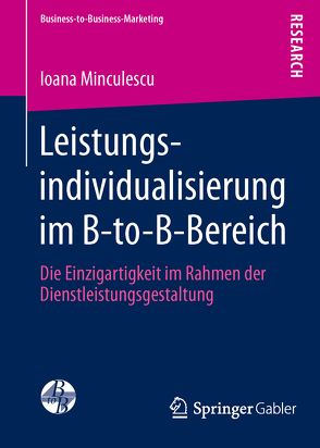 Leistungsindividualisierung im B-to-B-Bereich von Minculescu,  Ioana