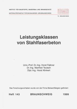 Leistungsklassen von Stahlfaserbeton von Falkner,  Horst, Klinkert,  Horst, Teutsch,  Manfred