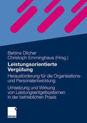 Leistungsorientierte Vergütung von Dilcher,  Bettina, Emminghaus,  Christoph